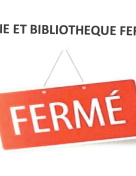 MAIRIE ET BIBLIOTHEQUE FERMEES